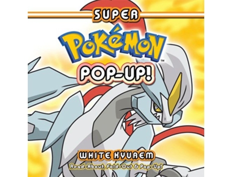 Livro Super Pokemon PopUp White Kyurem de Pikachu Press (Inglês - Capa Dura)