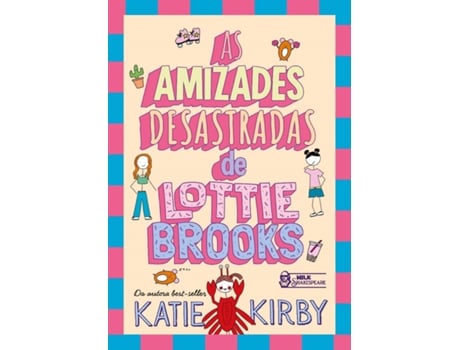 Livro As Amizades Desastradas De Lottie Brooks - Vol. 2 De Katie Kirby (português Do Brasil)