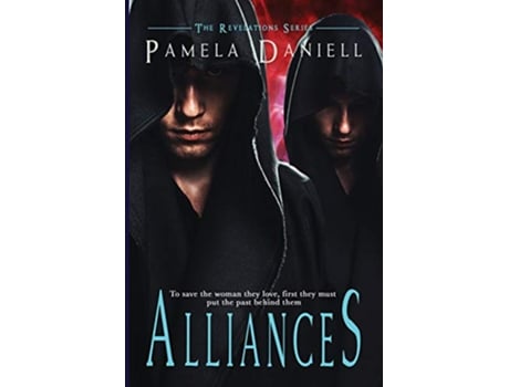 Livro Alliances The Revelations Series de Pamela Daniell (Inglês)