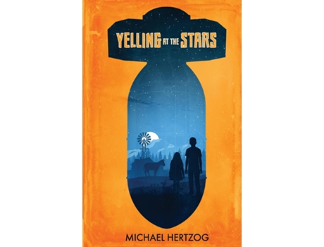 Livro Yelling At The Stars De Michael Hertzog (inglês)