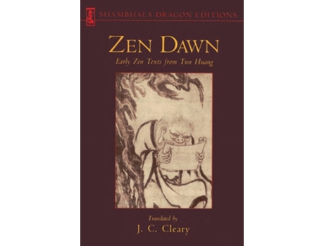 Livro Zen Dawn: Early Zen Texts from Tun Huang de J. C. Cleary ( Inglês )