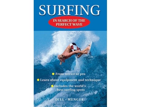 Livro surfing - in search of the perfect wave de peter diel (inglês)
