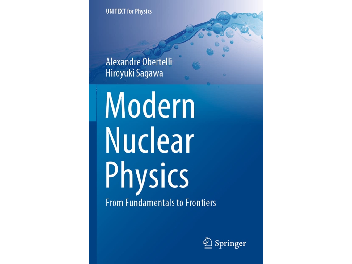 Livro Modern Nuclear Physics de Alexandre Obertelli e Hiroyuki Sagawa (Inglês)