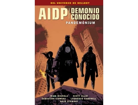Livro Aidp 34. Demonio Conocido 2: Pandemónium de Mike Mignola (Espanhol)