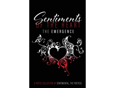 Livro Sentiments Of The Heart De Sentimental The Poetess (inglês)