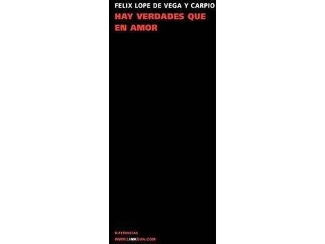 Livro !Ay, Verdades, Que En Amor...! de Félix Lope de Lope de Vega Y Carpio (Espanhol)