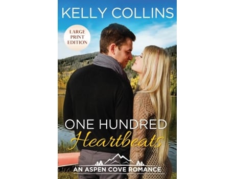 Livro One Hundred Heartbeats De Kelly Collins (inglês)