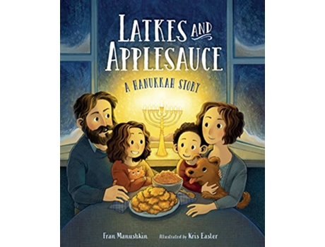 Livro Latkes and Applesauce de Fran Manushkin (Inglês - Capa Dura)