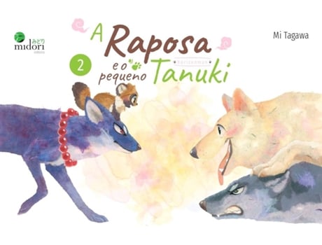 Livro A Raposa e o Pequeno Tanuki - Volume 2 de Mi Tagawa (Português)