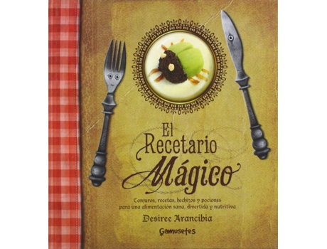 Livro El Recetario Mágico de Desiree Arancibia (Espanhol)