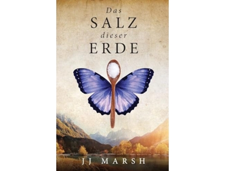 Livro Das Salz dieser Erde de JJ Marsh (Alemão)