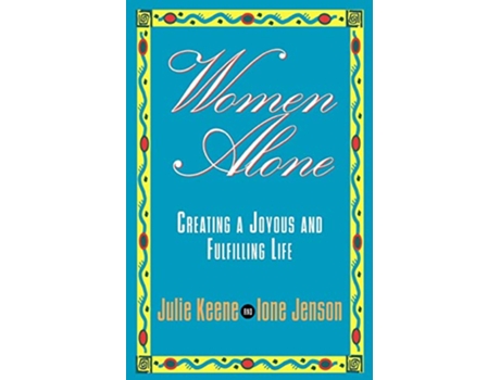 Livro Women Alone de Julie Keene e Ione Jenson (Inglês)