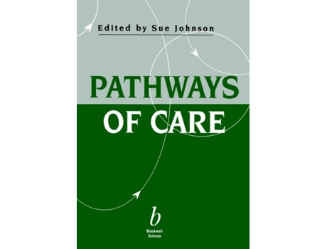 Livro Pathways of Care S. Johnson (Inglês)