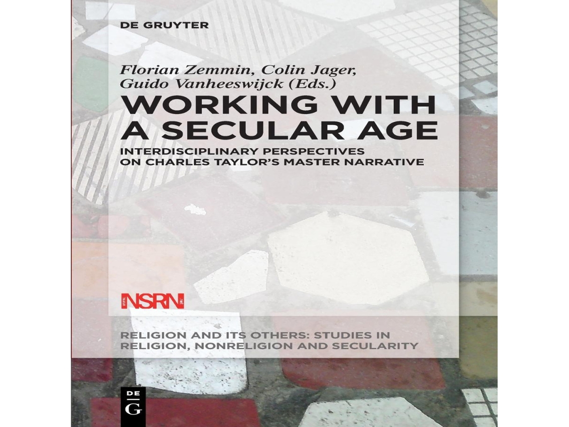 Livro Working with A Secular Age de De Gruyter (Inglês)