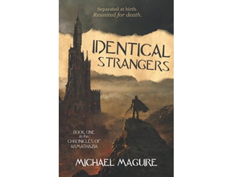 Livro Identical Strangers The Chronicles of Armathazia de Michael Maguire (Inglês)