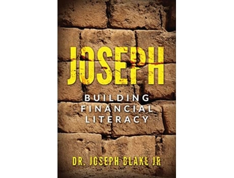 Livro Joseph Building Financial Literacy de Dr Joseph Blake Jr (Inglês)