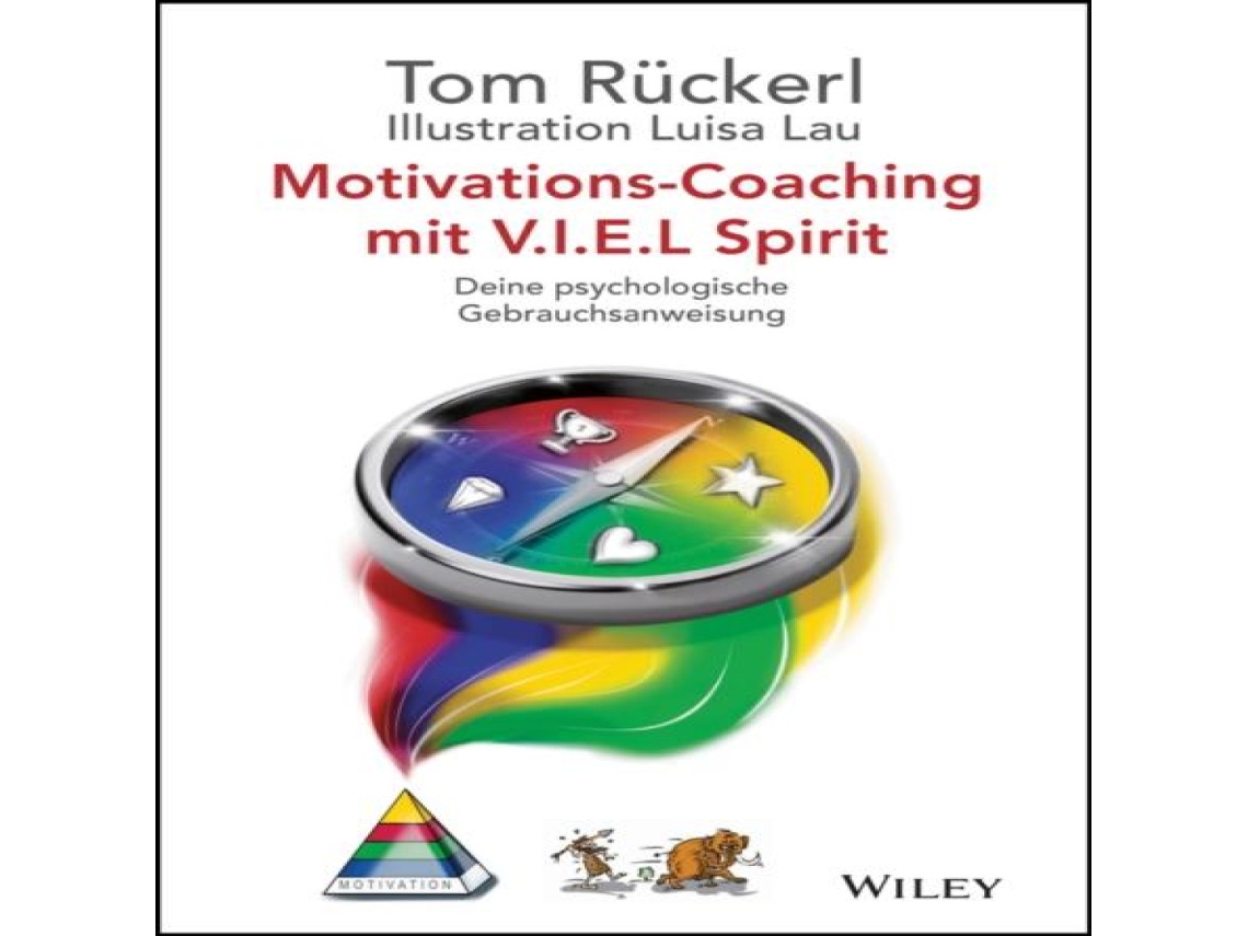 Livro Motivations-Coaching mit V.I.E.L Spirit de Thomas R&Uuml e Ckerl (Alemão)