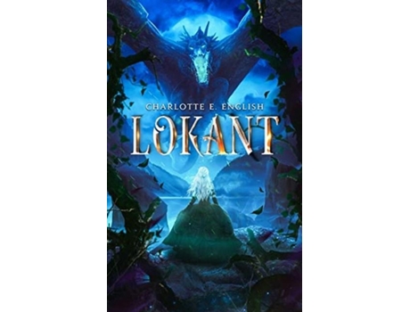 Livro Lokant De Charlotte E English (inglês)