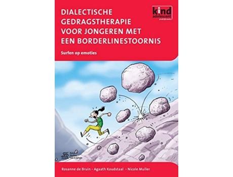 Livro Dialectische Gedragstherapie Voor Jongeren Met Een Borderlinestoornis De R De Bruin, A Koudstaal Et Al. (holandês)