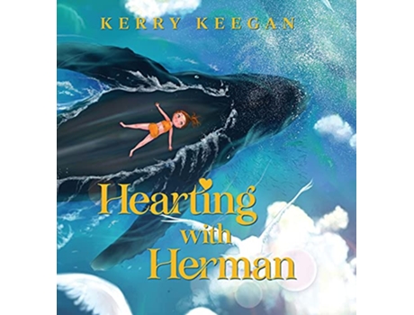Livro Hearting With Herman You Are Never Alone de Kerry Keegan (Inglês)