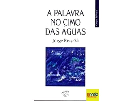 A Palavra no cimo das ?guas