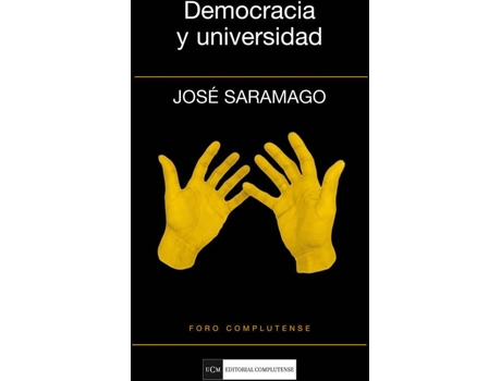 Livro Democracia Y Universidad de Jose Saramago