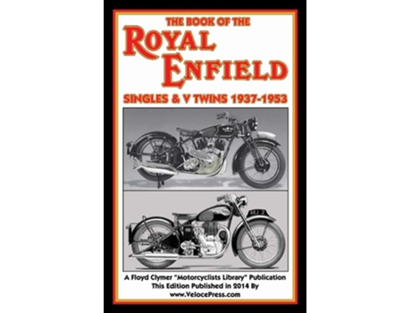 Livro Book Of The Royal Enfield Singles Amp V Twins 1937-1953 De W C Haycraft (inglês)