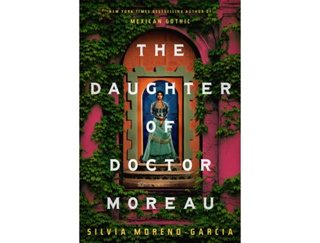Livro Daughter of Doctor Moreau de Moreno-Garcia Silvi (Inglês)