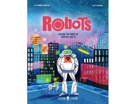 Livro Robots de Neon Squid (Inglês)