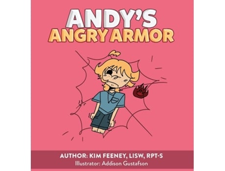 Livro Andys Angry Armor de Kim Feeney (Inglês - Capa Dura)
