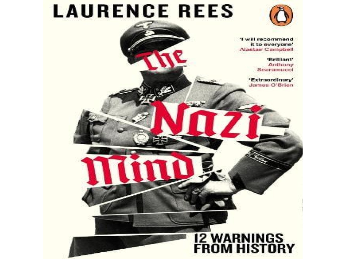 Livro The Nazi Mind Twelve Warnings From History de Laurence Rees (Inglês)