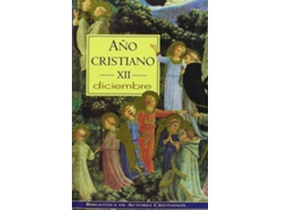 Livro Año Cristiano.Xii Diciembre de José Luis Repetto (Espanhol)