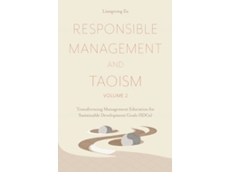 Livro Responsible Management and Taoism, Volume 2 de Liangrong Zu (Inglês - Capa Dura)