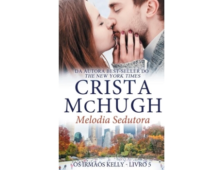 Livro Melodia Sedutora De Crista Mchugh (inglês)