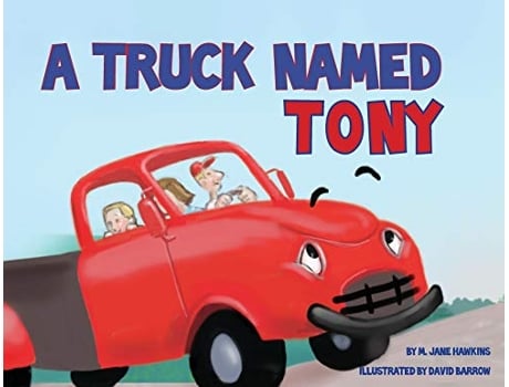 Livro A Truck Named Tony de M Jane Hawkins (Inglês)