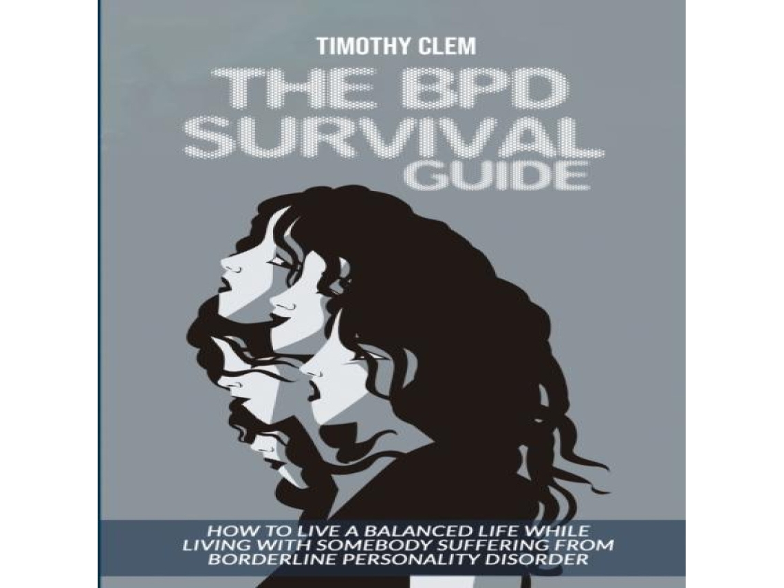 Livro The BPD Survival Guide de Timothy Clem (Inglês)