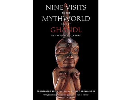 Livro Nine Visits to the Mythworld de Ghandl Of The Qayahl Llaanas (Inglês)