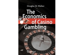 Livro The Economics of Casino Gambling de Douglas M Walker (Inglês)