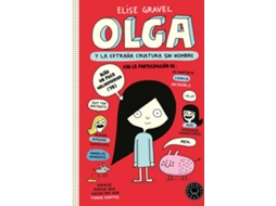 Livro Olga Y La Extraña Criatura Sin Nombre de Elise Gravel (Espanhol - Capa Dura)