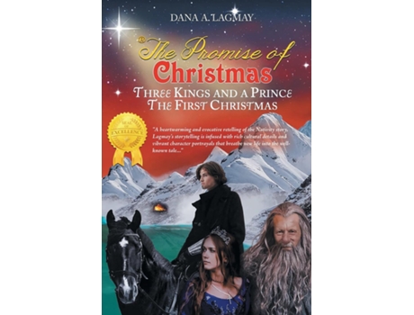 Livro The Promise of Christmas Three Kings and A Prince, The First Christmas de Dana Lagmay (Inglês)