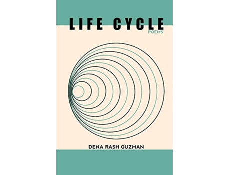 Livro Life Cycle de Dena Rash Guzman (Inglês)