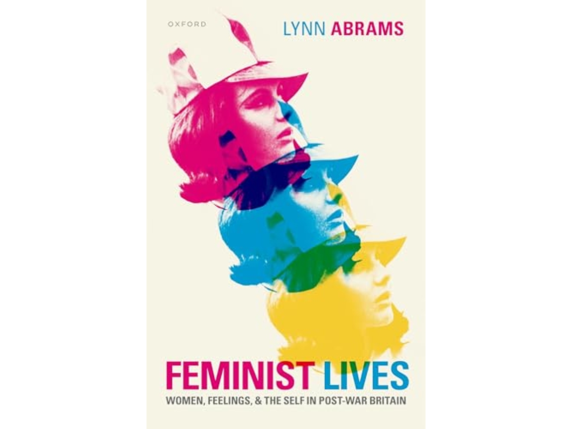 Livro Feminist Lives de Prof Lynn Abrams (Inglês - Capa Dura)