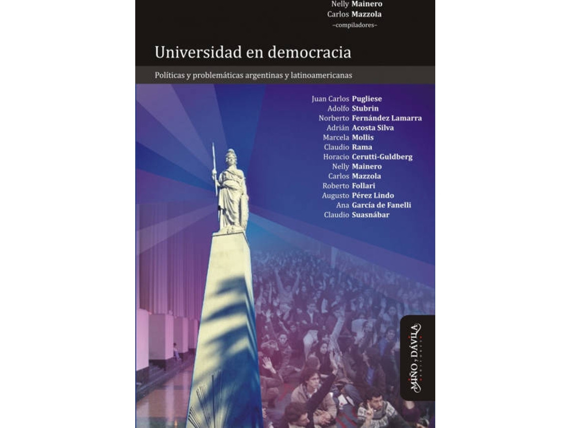 Livro Universidad En Democracia Políticas Y Problemáticas Argenti (Espanhol)