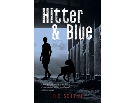 Livro Hitter And Blue de DC Schulze (Inglês)