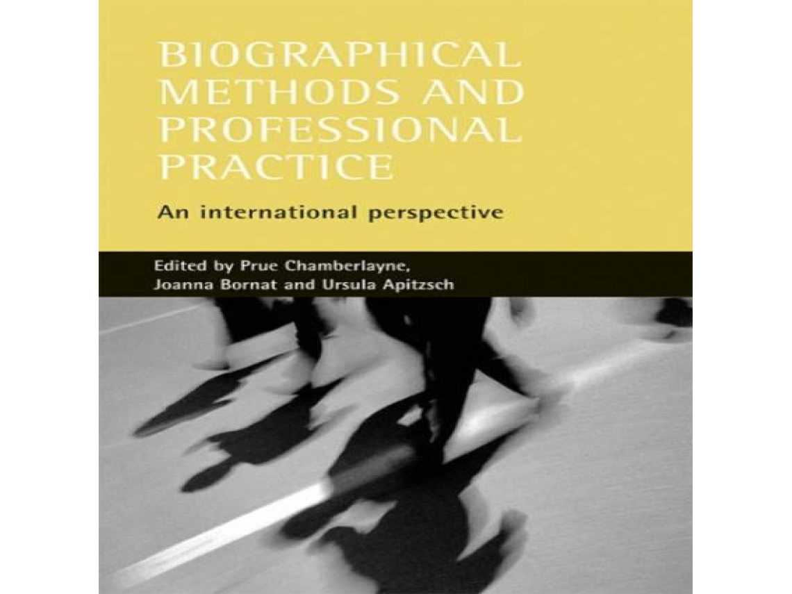 Livro Biographical methods and professional practice de Bristol University Press (Inglês)