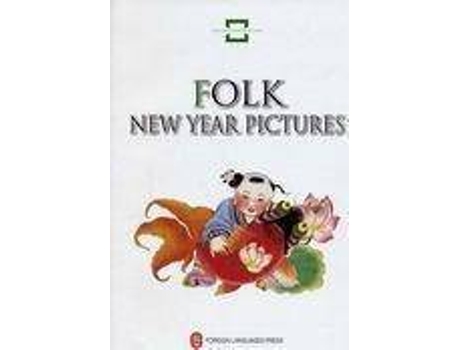 Livro Folk New Year Pictures de Lan Xianlin (Inglês)