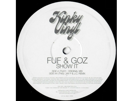 Mostre, Fuf Goz Kinky Vinyl