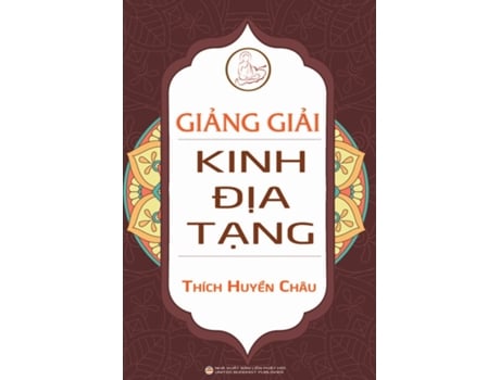 Livro Gi?ng Gi?i Kinh Ð?a T?ng De Thích Huy?n Châu (inglês)