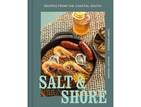 Livro Salt And Shore De Sammy Monsour E Kassady Wiggins (inglês - Capa Dura)