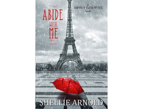 Livro Abide with Me de Shellie Arnold (Inglês)
